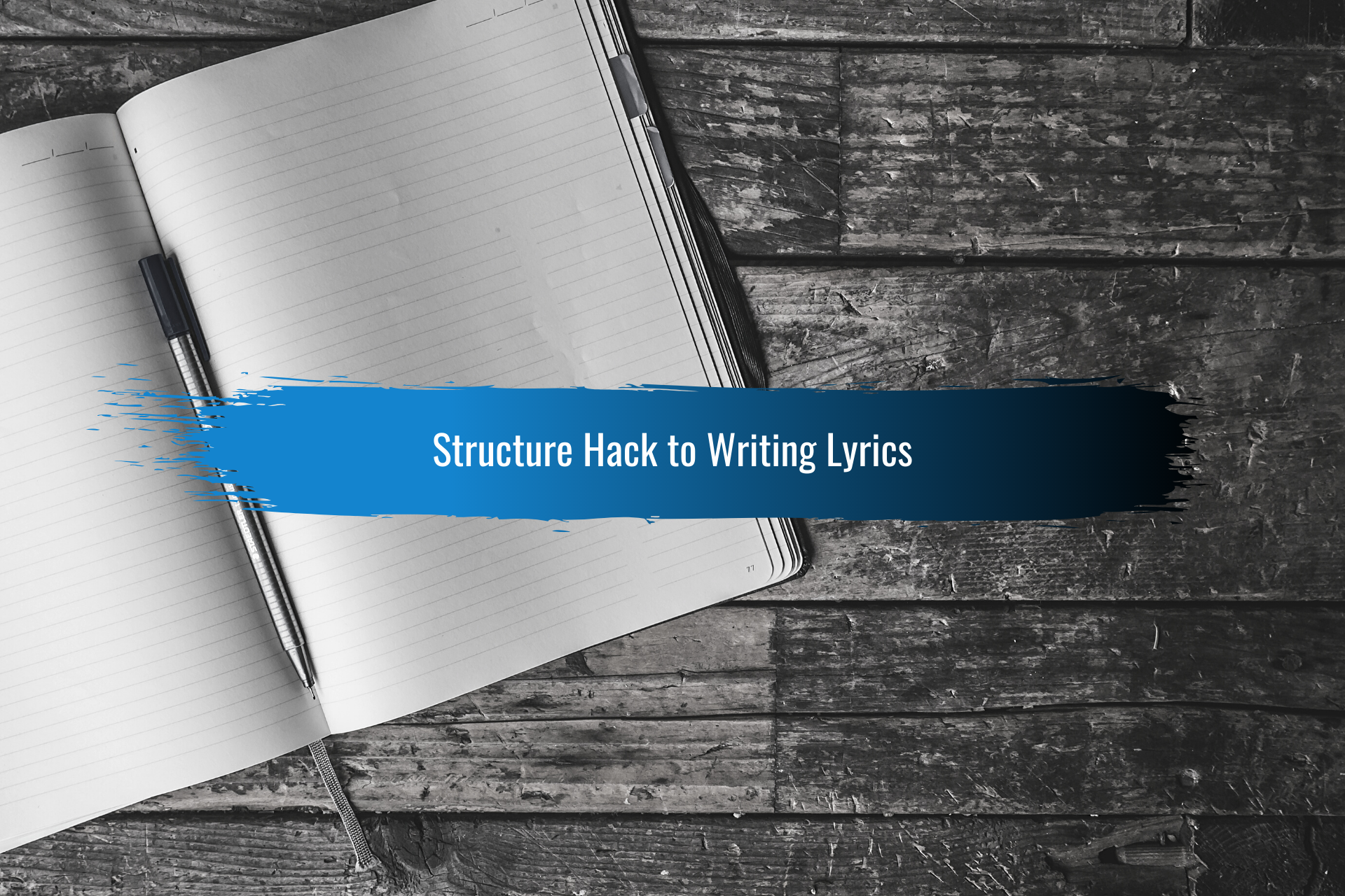 Hack to Writing Lyrics