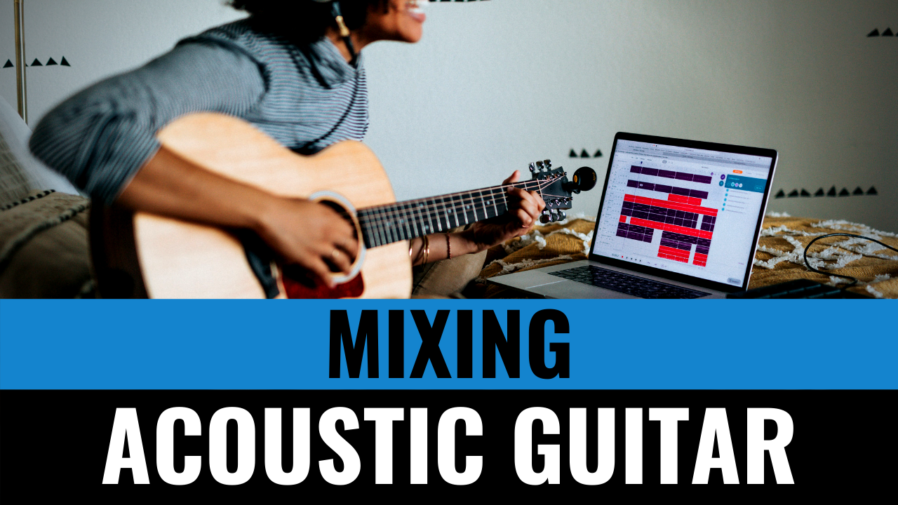 mixing acoustic guitar