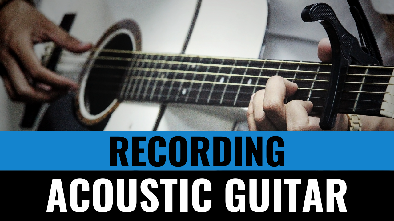 recording acoustic guitar