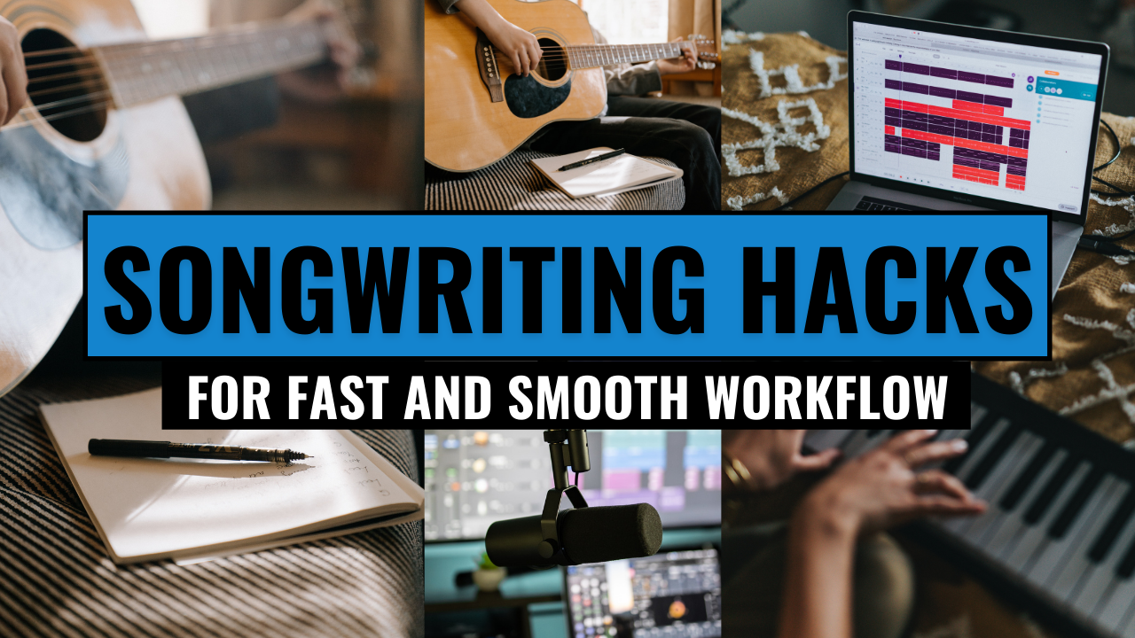 songwriting hacks