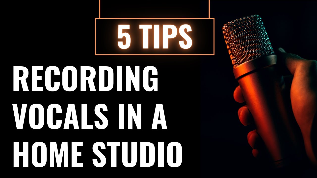 recording vocals in a home studio